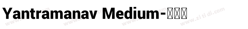 Yantramanav Medium字体转换